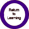 Information on returning to learning